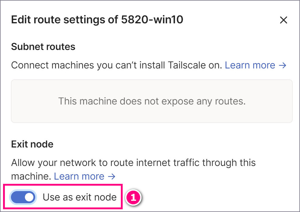 图 12. 在 Admin 界面启用该机器的 Exit Node 功能。